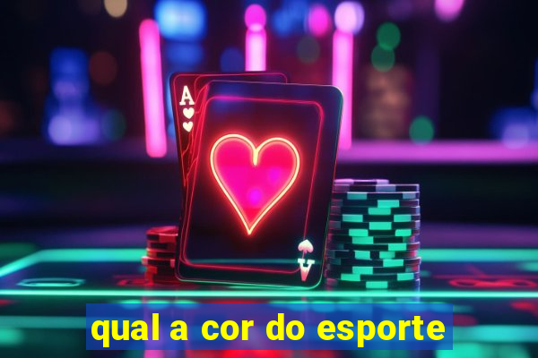 qual a cor do esporte